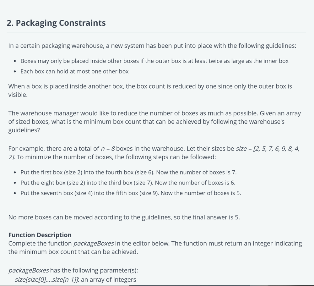 Packaging Constraints Online Assessment Hackerrank - LeetCode Discuss
